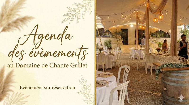 Agenda soirées Domaine de Chante Grillet